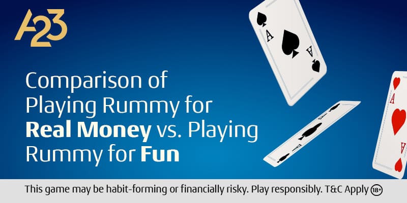 Comparison of Playing Rummy for Real Money vs Playing Rummy for Fun