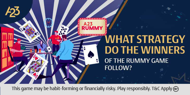Strategy Do the Winners of the Rummy Game Follow