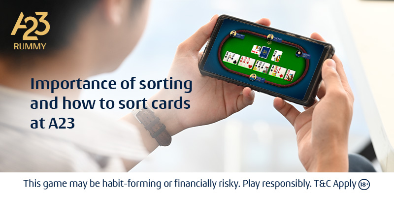 Expert tips on sorting rummy cards
