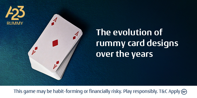 <strong>The Evolution of Rummy Card Designs Over the Years</strong>