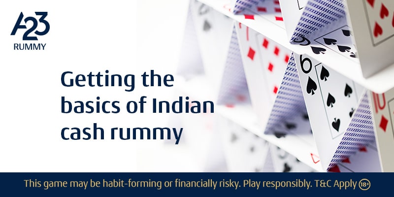 Getting the Basics of Indian Cash Rummy