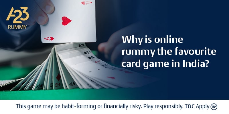 Why is Online Rummy the Favourite Card Game in India?